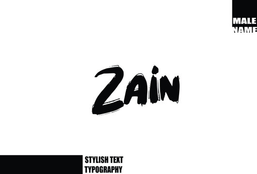 Zain Baby Boy Name In Bold Grunge And Rough Brush Text Typography