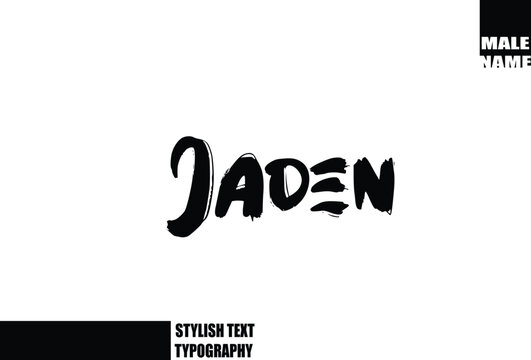 Baby Boy Name In Bold Grunge And Rough Brush Text Typography Jaden.