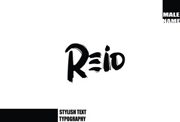 Baby Boy Name In Bold Grunge And Rough Brush Text Typography Reid