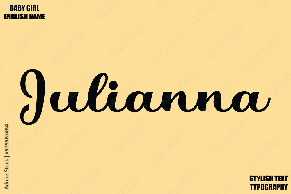 Poster female name - in stylish cursive typography text julianna