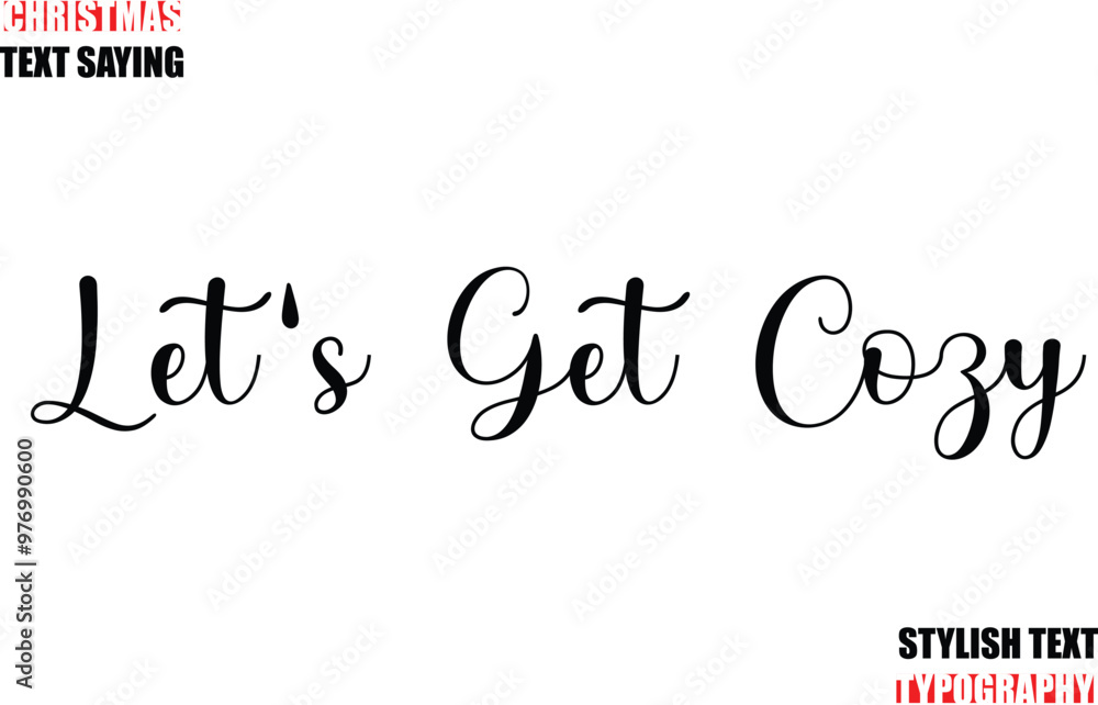 Fototapete typescript cursive text christmas quote let's get cozy
