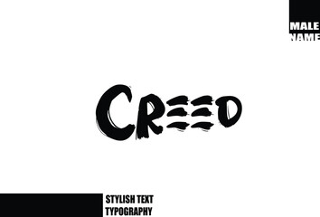 Bold Grunge And Rough Brush Text Typography Of Baby Boy Name Creed