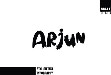 Arjun Baby Boy Name In Bold Grunge And Rough Brush Text Typography