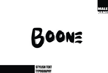 Bold Grunge And Rough Brush Text Typography Of Baby Boy Name Boone