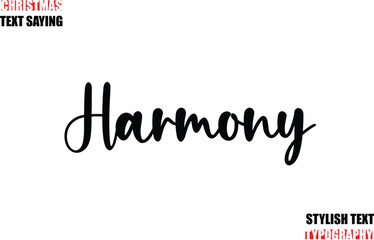 Harmony Stylish Calligraphic Lettering Inspirational Christmas Text Quote