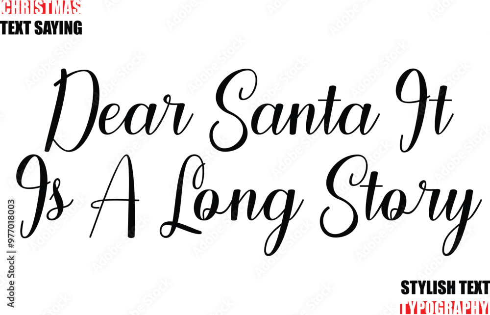 Fototapete dear santa it is a long story typescript cursive text christmas quote