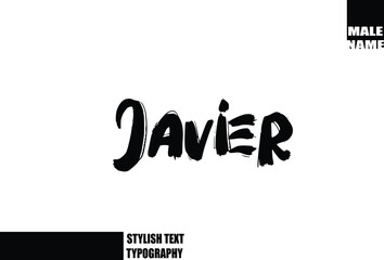 Obraz premium Javier. Baby Boy Name In Bold Grunge And Rough Typography Brush Text