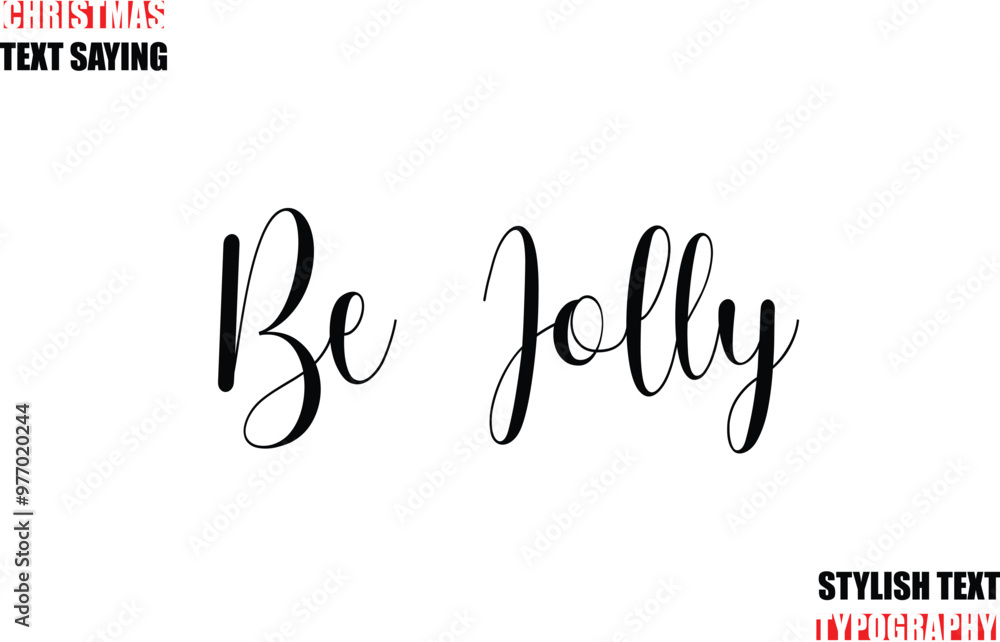 Fototapete be jolly typescript cursive text christmas quote