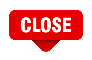 CLOSE