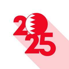 2025 banner with Bahrain flag inside. Vector illustration.