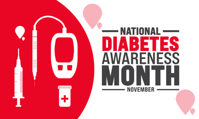 Diabetes awareness month is observed every year in november. Holiday concept. suitable for placard, background,Greeting Card, Poster design template with text inscription, standard Social Media Post.