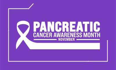 Pancreatic Cancer awareness month is observed every year in November
Holiday concept. suitable for placard, background,Greeting Card, Poster design template with text inscription, standard Social Medi