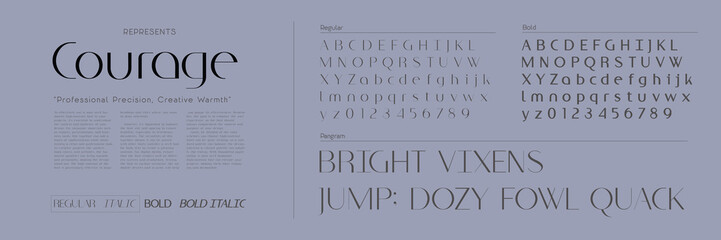 Courage Serif, Regular/Normal: The Essence of Elegance and Modernity; it is also courageous, bold, classic, sophisticated, and timeless
