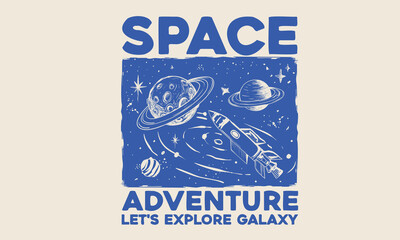 Obraz premium Space adventure print design for apparel, sticker, batch, background, poster and others. Let's explore galaxy artwork. Astronaut in outer space.