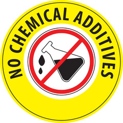 No chemical additives sign sticker vector.eps