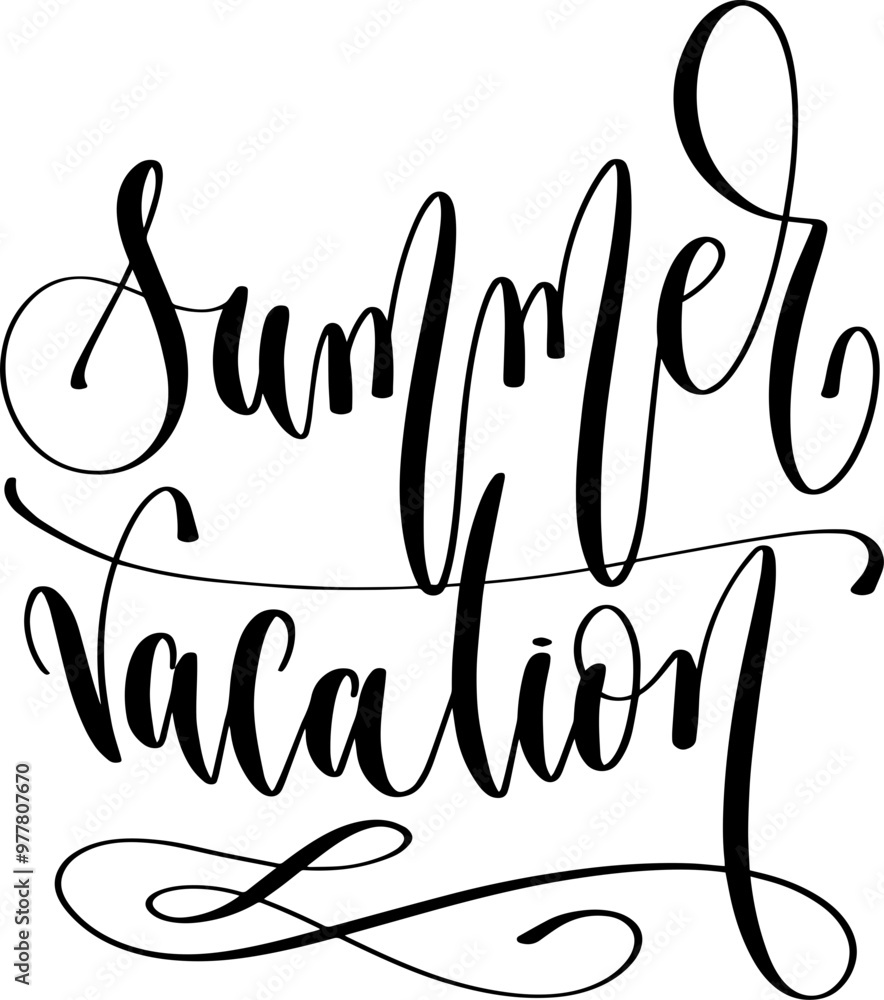 Sticker summer vacation - hand lettering inscription text to summer vacation, calligraphy vector illustratio