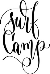 surf camp - hand lettering inscription text to summer vacation, calligraphy vector illustration