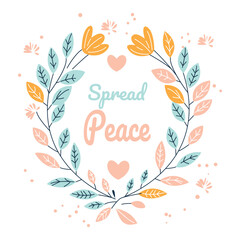 Spread Peace with Romantic Love Floral Flower Wreath Circle Frame Background