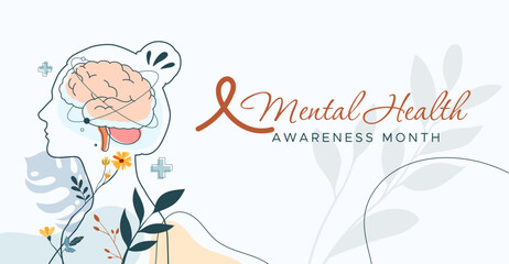 Mental Health Awareness Month. in May. Take care of your body, take care of your health and mind. Increase awareness of mental health. Control and protection. Prevention campaign