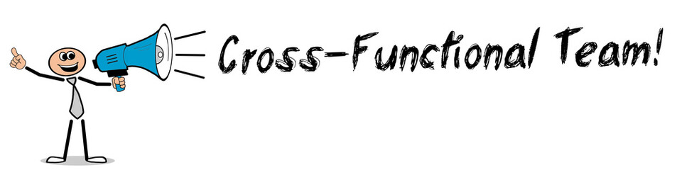 Cross-Functional Team!