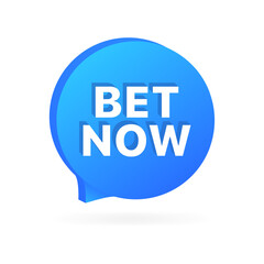 Bet now message icon. Flat style. Vector icon.