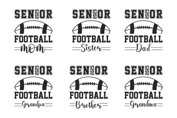 Senior Football Family 2025 SVG design, Senior Mom 2025 Shirt Vector