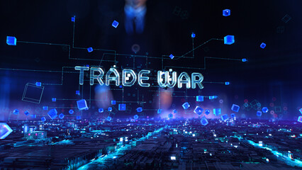 Trade War - businessman working with virtual reality at office.