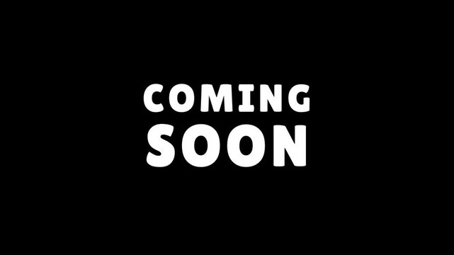 COMING SOON animation with black background