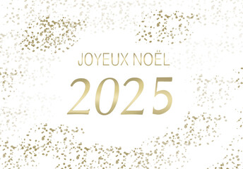 Golden text merry christmas 2025 in French on white background.