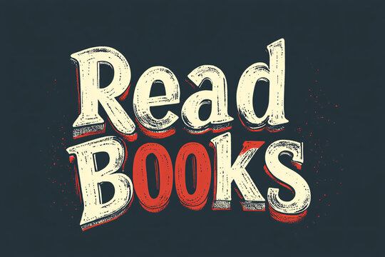 The words "Read Books" are displayed in bold vintage typography with a distressed effect on a dark background encouraging reading and literacy
