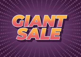 Giant sale. Text effect in 3D style with modern colors
