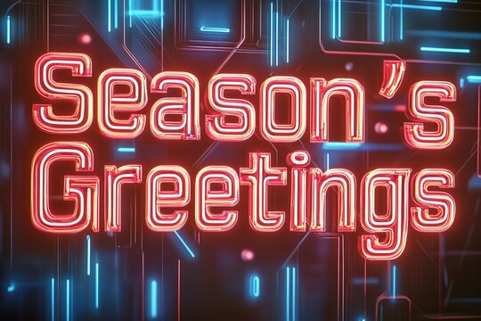 Neon Season's Greetings sign with blue circuit pattern - Powered by Adobe