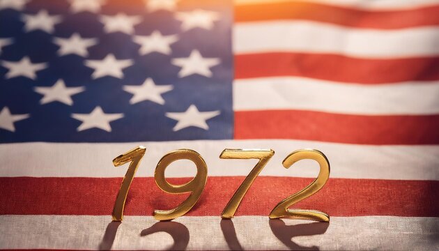 Celebrating America: The Significance of 1972