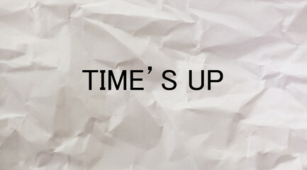 Grunge rubber stamp with text Time's Up, vector illustration