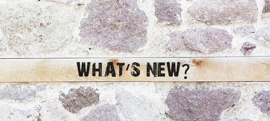 Obraz premium Text signs showing WHAT'S NEW
