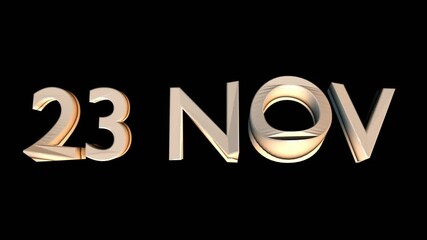 23 November animation for calendar concept isolated on black background
