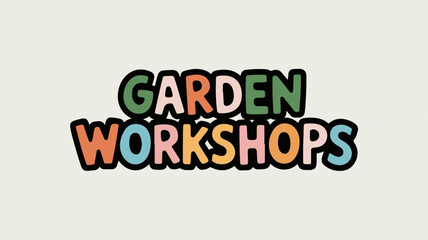 Fototapeta premium Colorful Vector Design for Garden Workshops