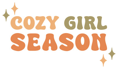 Cozy Girl Season | Autumn Design | Fall Sweater Weather