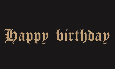 Obraz premium Happy Birthday Calligraphy Backgrounds Design