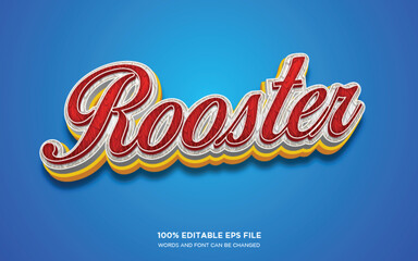 Rooster 3D editable text style effect   © Fauzan