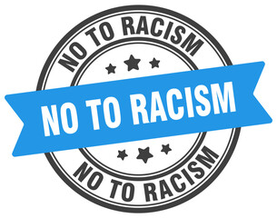 Fototapeta premium NO TO RACISM STAMP