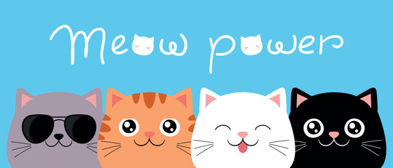 Fototapeta premium Set of cat heads with handwriting Meow power. Cats with different color patterns. Vector illustration