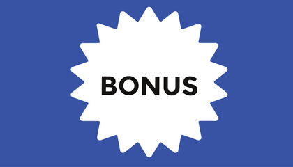 Bonus button web banner templates. Vector Illustration 
