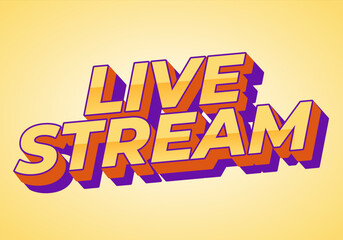 Live stream. Text effect in 3D style with modern colors