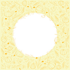 Vector frame of autumn symbols: pumpkins, wheat ears, Corn cobs, berries, mushrooms in flat doodle style. Yellow background on theme of happy fall, Thanksgiving, harvesting