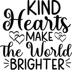 Kindness SVG Typography Vector Design, be kindness, always be kind, illustration, eps