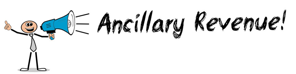 Obraz premium Ancillary Revenue!