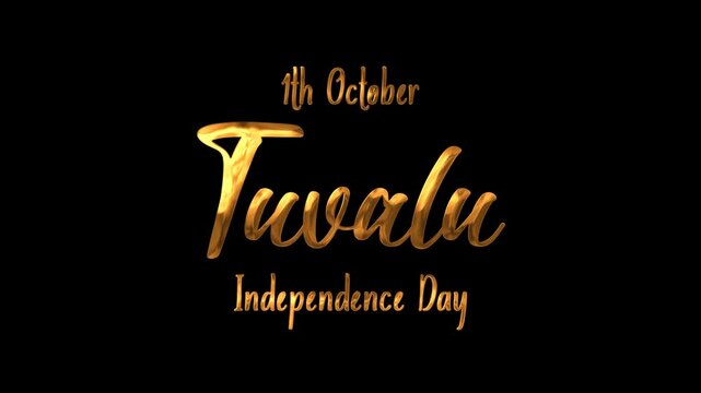 Tuvalu Independence Day Text Animation on Gold Color. Great for Tuvalu Independence Day Celebrations, for banner, social media feed wallpaper stories. - Powered by Adobe