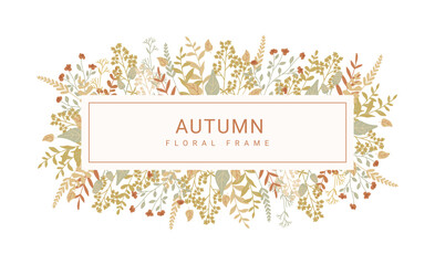 Naklejka premium Beautiful frame of autumn wildflowers and leaves. Fall season vector illustration