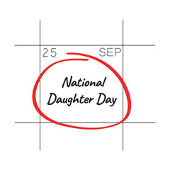 National Daughter Day, September 25 - calendar date.